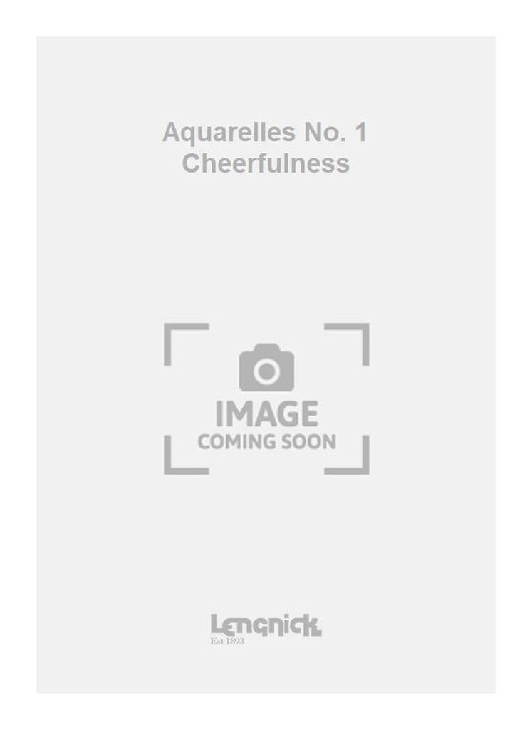 Aquarelles No. 1 Cheerfulness